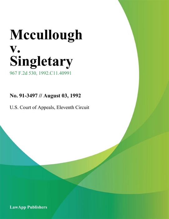 Mccullough v. Singletary