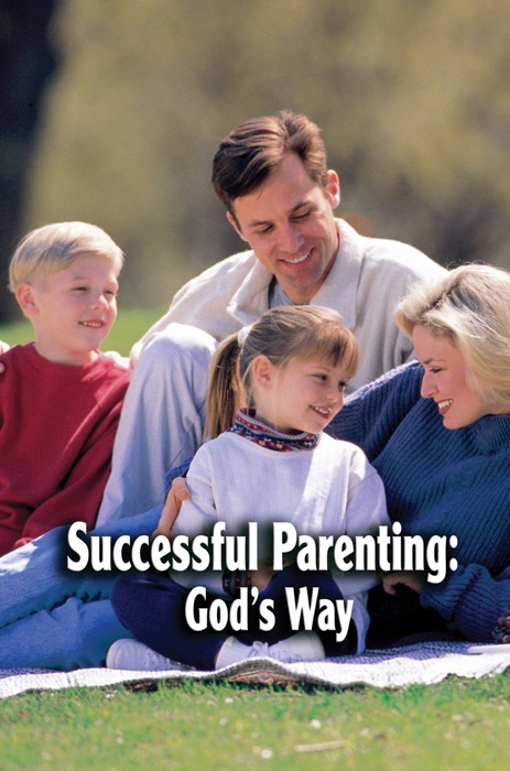 Successful Parenting: God's Way