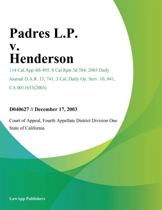 Padres L.P. v. Henderson