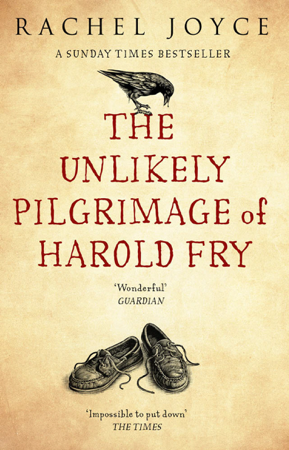 The Unlikely Pilgrimage Of Harold Fry - Rachel Joyce