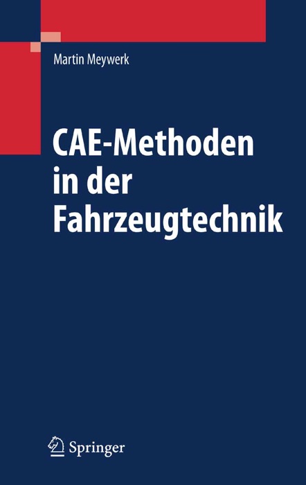 CAE-Methoden in der Fahrzeugtechnik