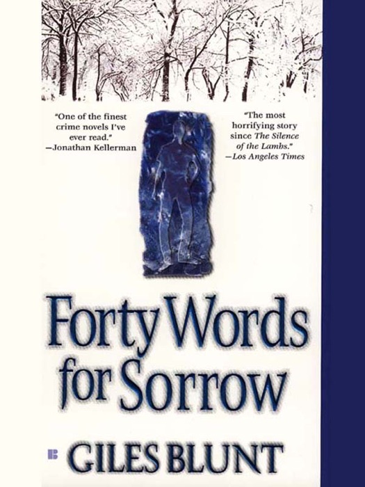 Forty Words for Sorrow