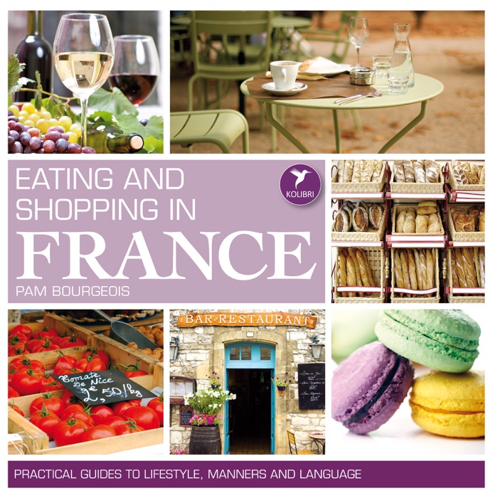 Eating and Shopping In France