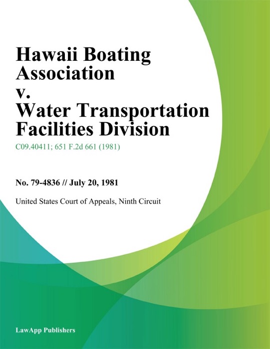 Hawaii Boating Association v. Water Transportation Facilities Division