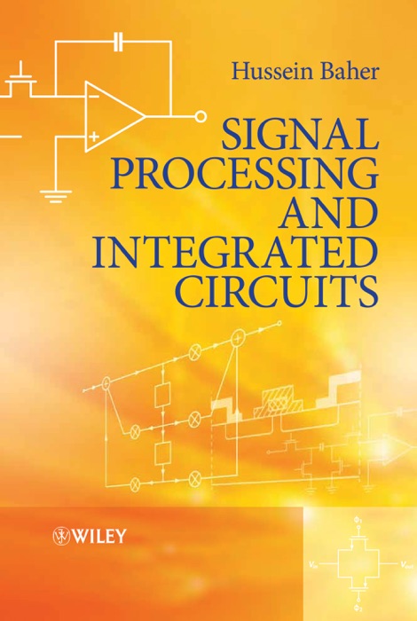 Signal Processing and Integrated Circuits