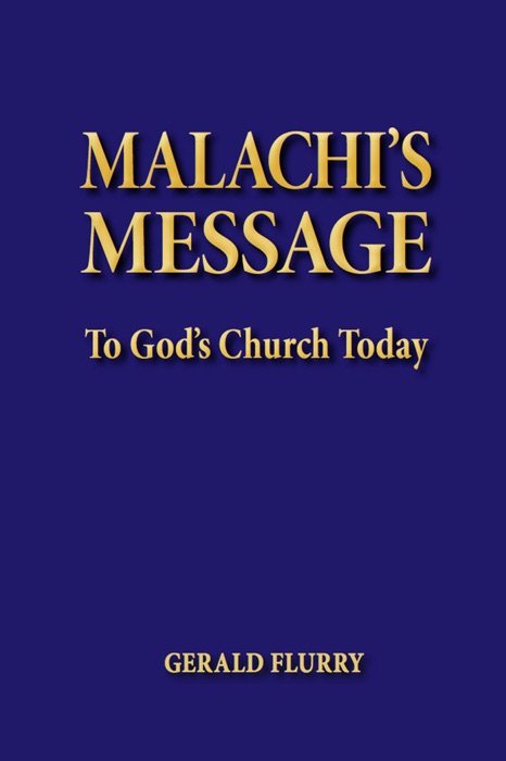 Malachi's Message to God's Church Today