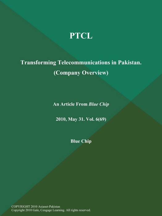 PTCL: Transforming Telecommunications in Pakistan (Company Overview)