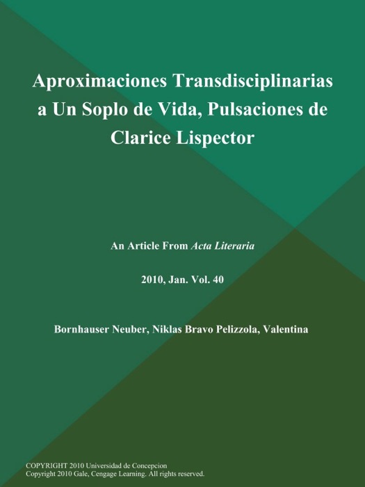 Aproximaciones Transdisciplinarias a Un Soplo de Vida, Pulsaciones de Clarice Lispector