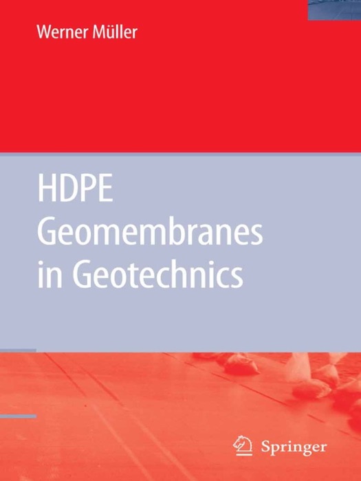 HDPE Geomembranes in Geotechnics