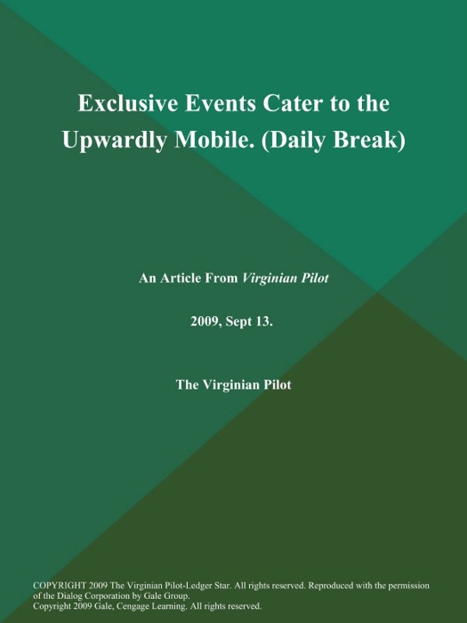 Exclusive Events Cater to the Upwardly Mobile (Daily Break)