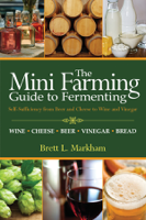 Brett L. Markham - Mini Farming Guide to Fermenting artwork