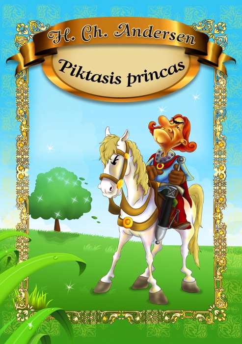 Piktasis princas (Lithuanian Edition)