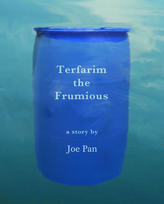 Terfarim the Frumious