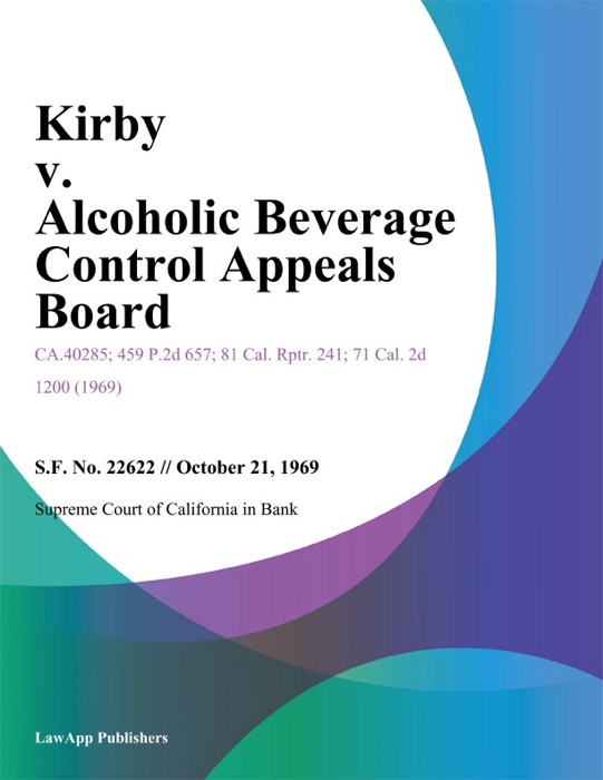 Kirby v. Alcoholic Beverage Control Appeals Board