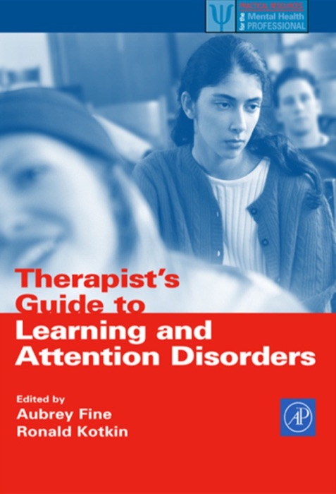 Therapist's Guide to Learning and Attention Disorders