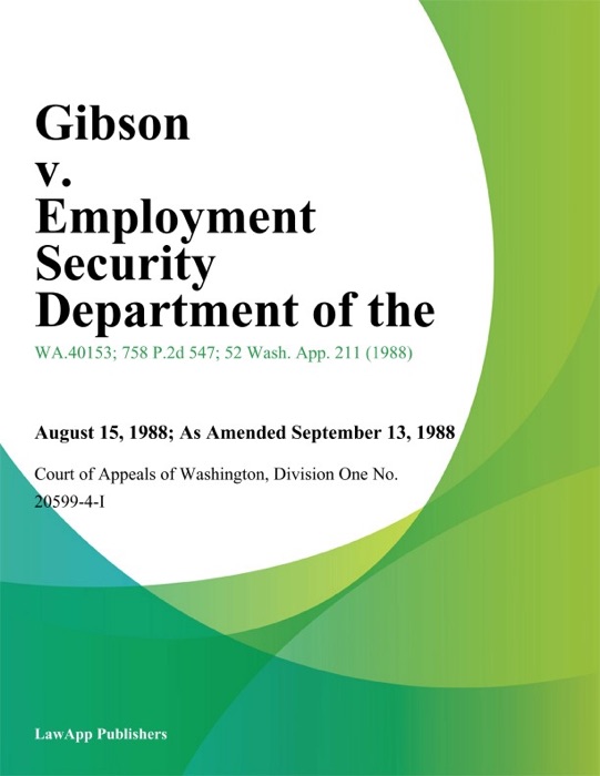 Gibson V. Employment Security Department Of The