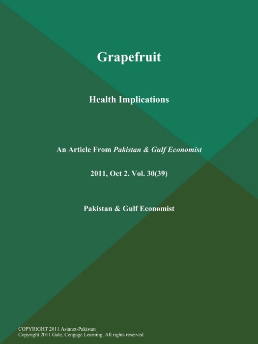 Grapefruit: Health Implications