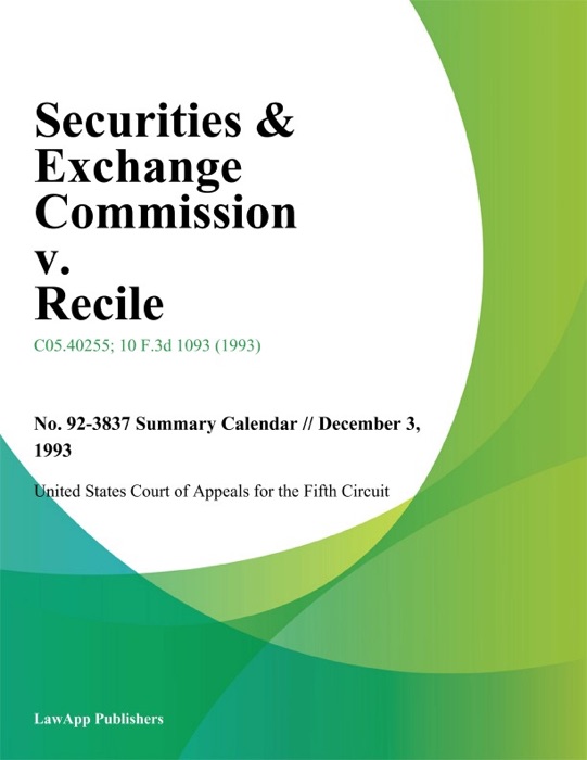 Securities & Exchange Commission v. Recile