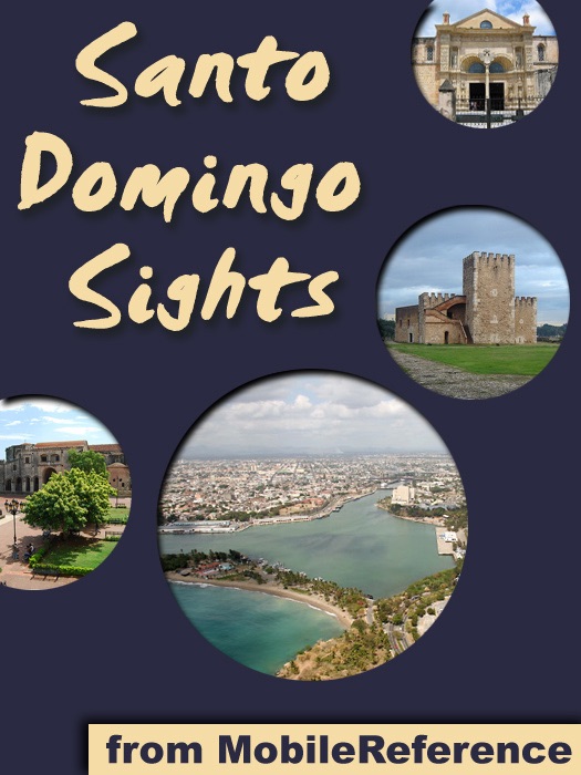 Santo Domingo Sights