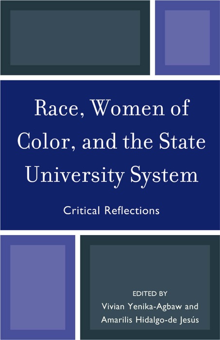 Race, Women of Color, and the State University System