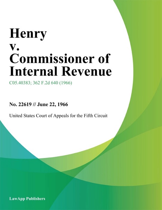 Henry v. Commissioner of Internal Revenue