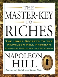 The Master-Key to Riches - Napoleon Hill