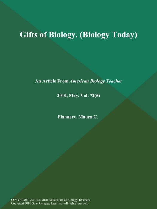 Gifts of Biology (Biology Today)
