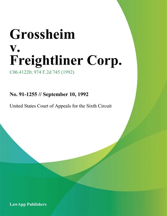 Grossheim v. Freightliner Corp.