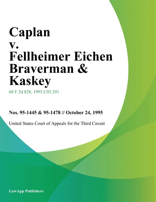 Caplan v. Fellheimer Eichen Braverman & Kaskey