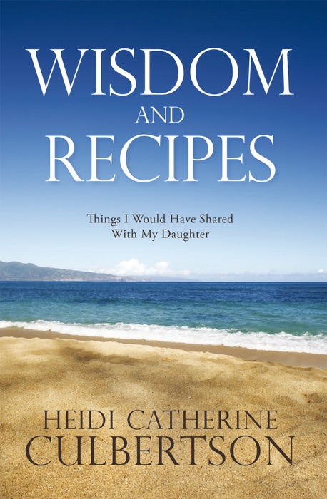 Wisdom and Recipes