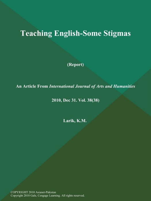 Teaching English-Some Stigmas (Report)