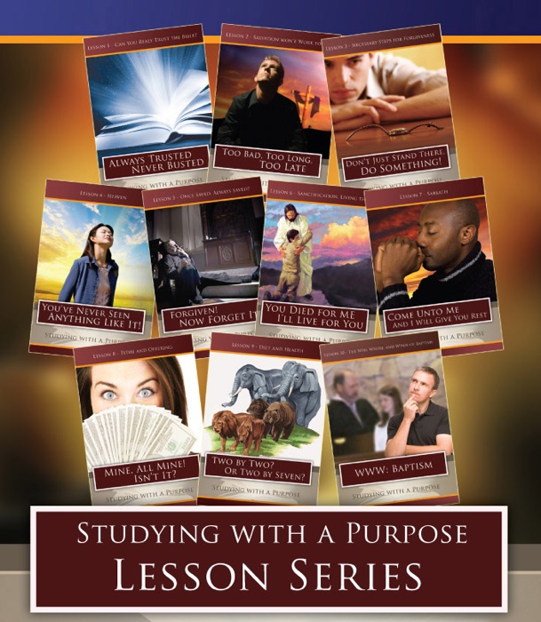 Studying With A Purpose 
Bible Studies 10 Volume Set