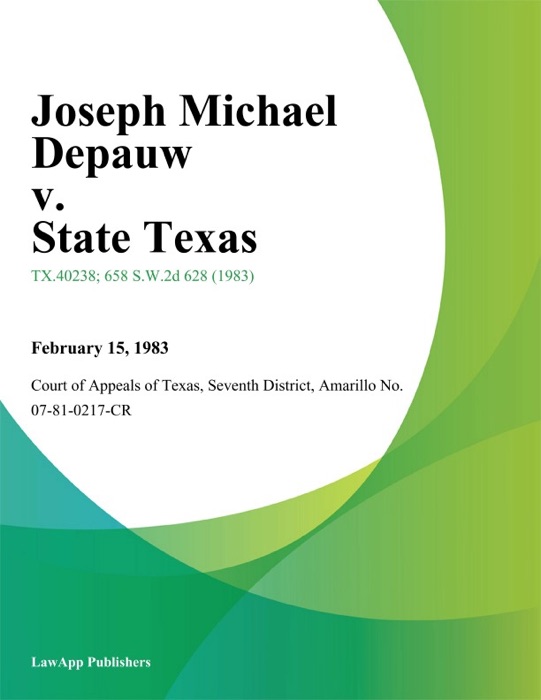 Joseph Michael Depauw v. State Texas