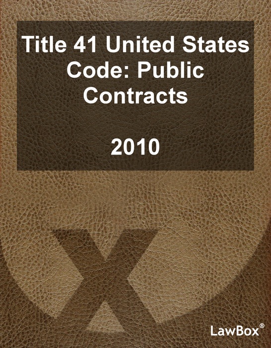 Title 41 United States Code 2010