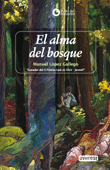 El alma del bosque - Manuel López Gallego