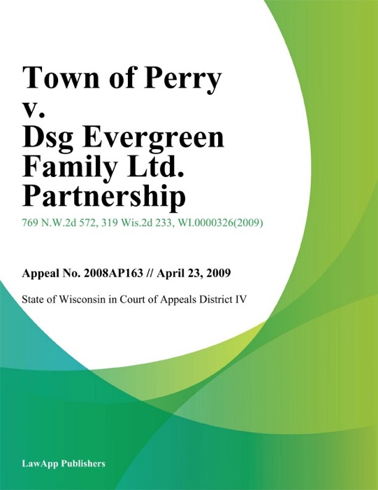 Town Of Perry V. Dsg Evergreen Family Ltd. Partnership