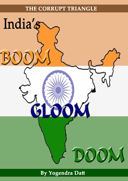 India's Boom, Gloom And Doom