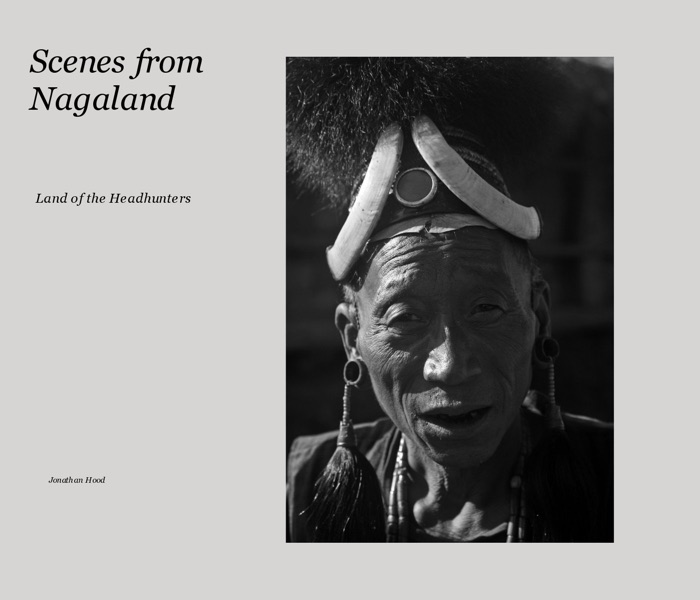 Scenes from Nagaland