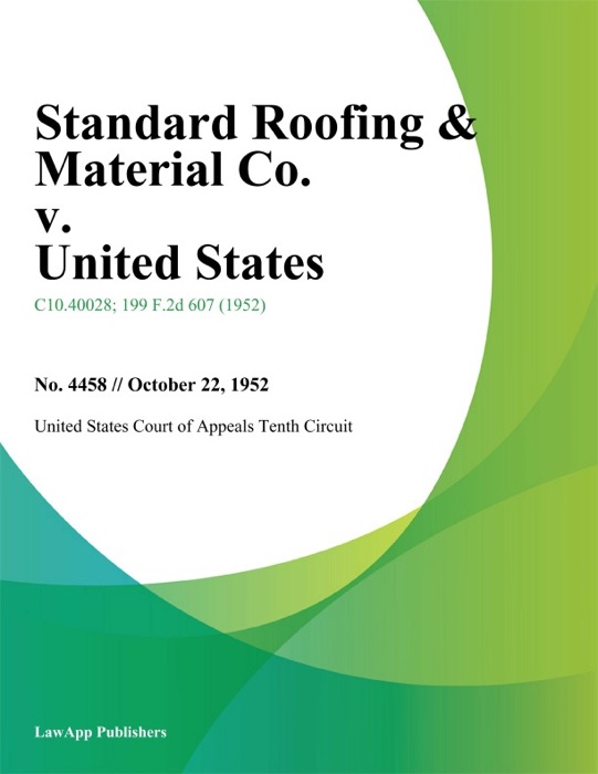Standard Roofing & Material Co. v. United States.