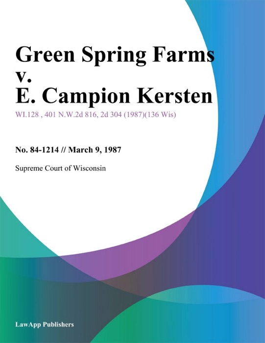 Green Spring Farms v. E. Campion Kersten