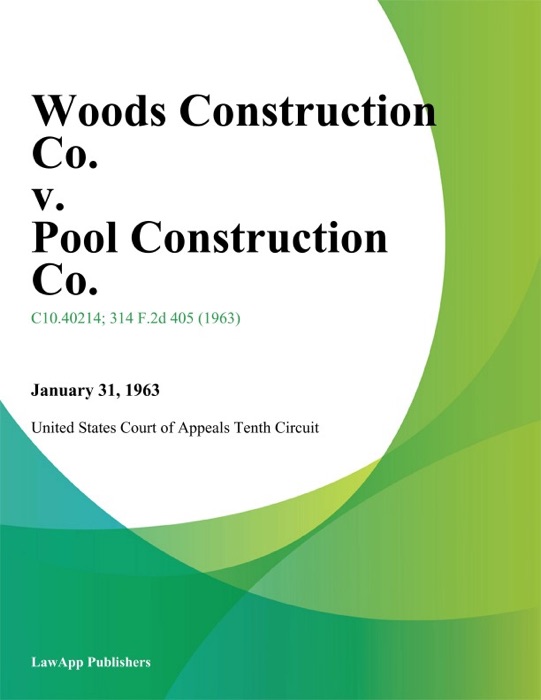 Woods Construction Co. v. Pool Construction Co.