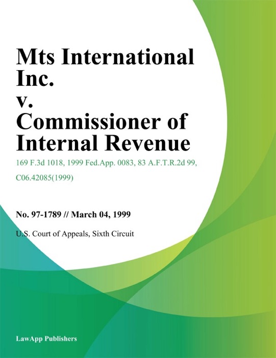 Mts International Inc. v. Commissioner of Internal Revenue