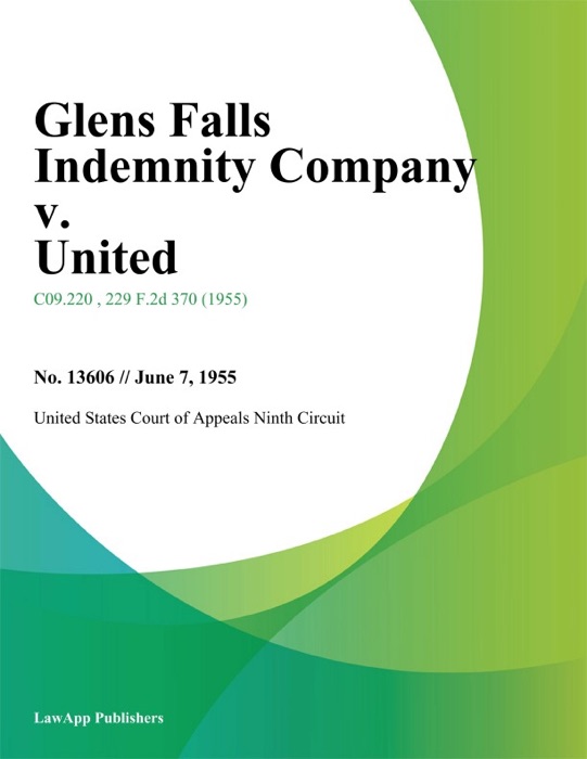 Glens Falls Indemnity Company v. United