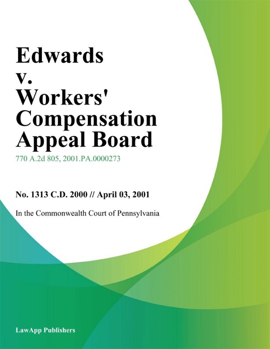 Edwards V. Workers' Compensation Appeal Board