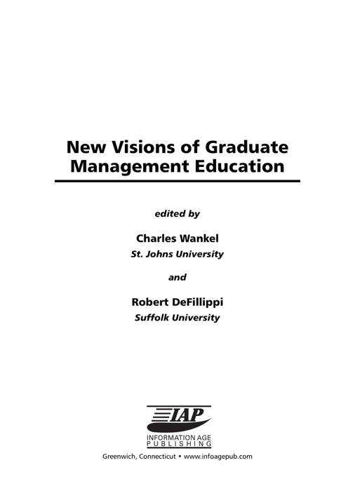 New Visions of Graduate Management Education