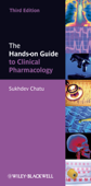 The Hands-on Guide to Clinical Pharmacology - Sukhdev Chatu