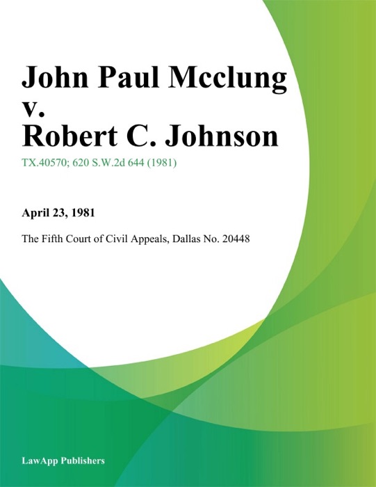 John Paul Mcclung v. Robert C. Johnson