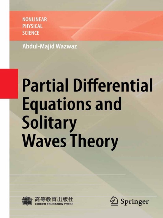 Partial Differential Equations and Solitary Waves Theory