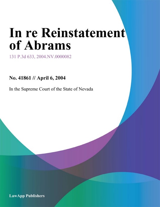 In re Reinstatement of Abrams
