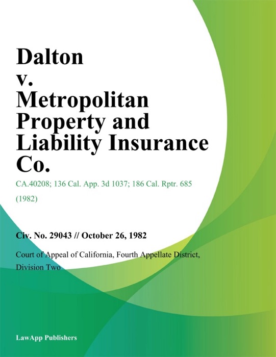 Dalton v. Metropolitan Property and Liability Insurance Co.
